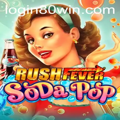 RushFeverSodaPop: An Electrifying Gaming Experience with a Twist